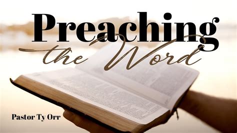 Preaching the Word - YouTube