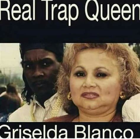 This is true | Griselda blanco