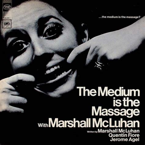 Marshall McLuhan – The Medium Is The Massage: With Marshall McLuhan ...