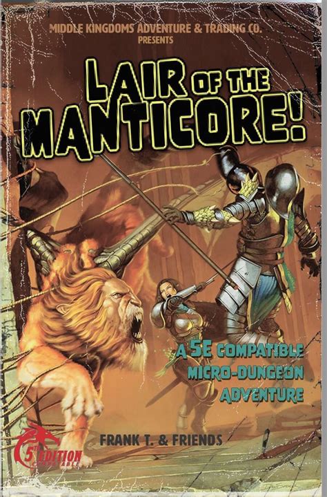 Lair of the Manticore! -5e - Middle Kingdoms Adventure & Trading Co ...