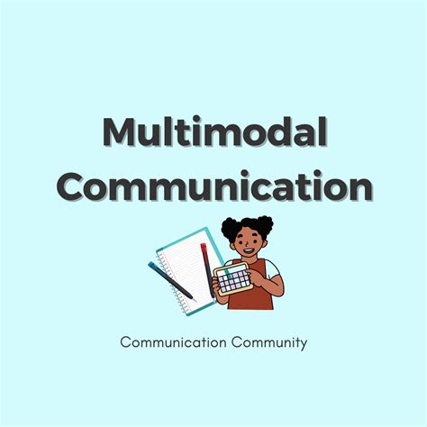 What is Multimodal Communication? (and why use it?)