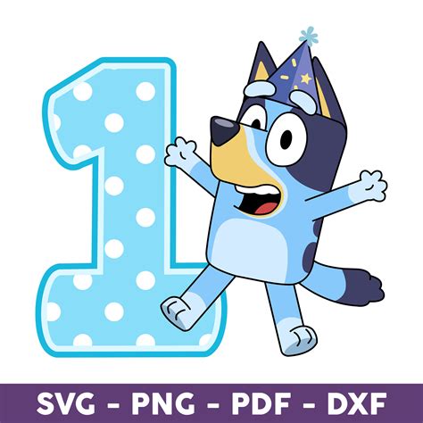 Bluey Happy 1st Birthday, Of The Birthday Svg, Bluey Birthda | Inspire ...