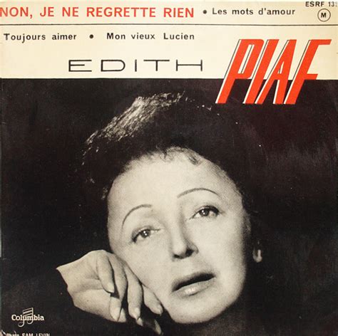 Edith Piaf - Non, Je Ne Regrette Rien (Vinyl, 7", 45 RPM, EP) | Discogs