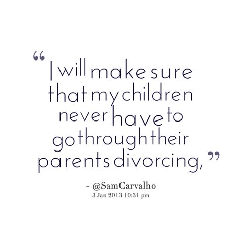 Sad Quotes About Divorced Parents. QuotesGram