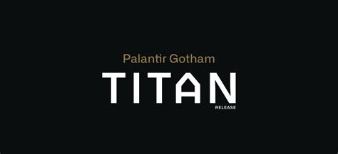 Palantir Gotham Titan Release! : PLTR