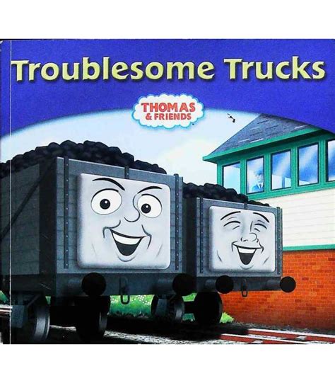 Thomas And Friends The Troublesome Trucks