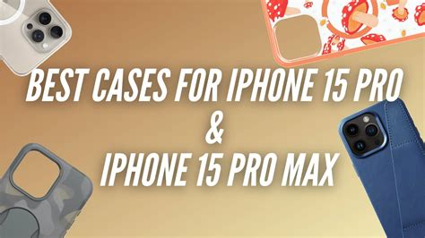 Best Cases for iPhone 15 Pro and iPhone 15 Pro Max - TechieTechTech