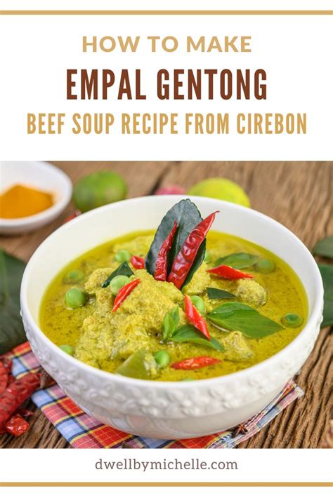 Empal Gentong Recipe - Beef Soup from Cirebon (2024)