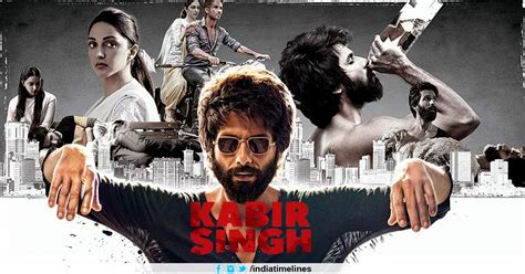 Kabir Singh Movie Review 2019 , 4th Day Collection | Casting | Story