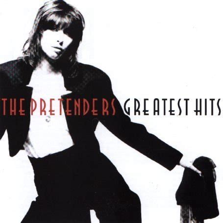 The Pretenders - Greatest Hits (2000) - The Pretenders Albums - LyricsPond