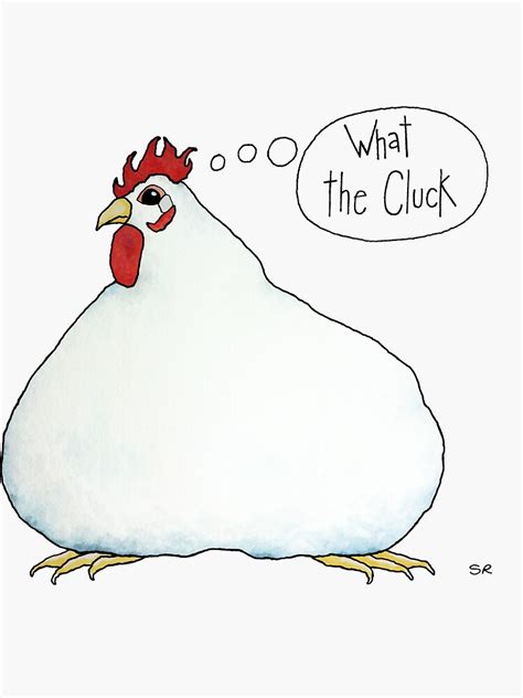 "What the Cluck" Sticker for Sale by srosedahl | Redbubble