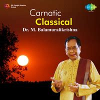 Carnatic Classical - Dr. M. Balamuralikrishna Songs Download: Carnatic ...