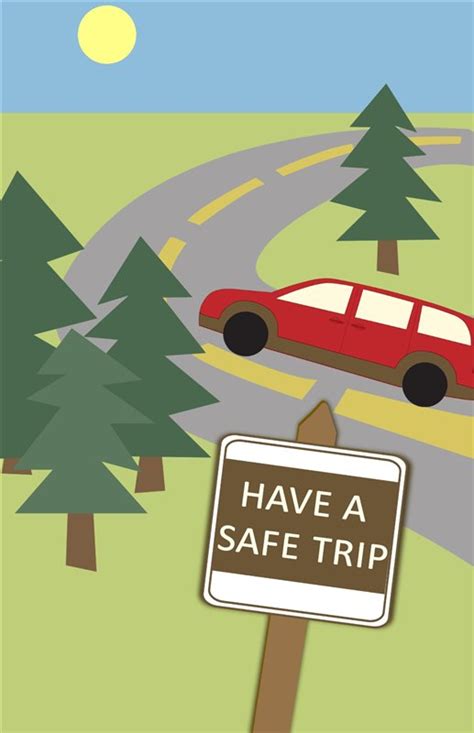 Free Printable Have a Safe Trip | Creative Center