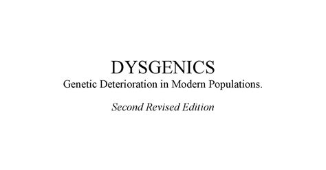 Dysgenics+-+Genetic+Deterioration+in+Modern+Populations+[Second+Revised ...