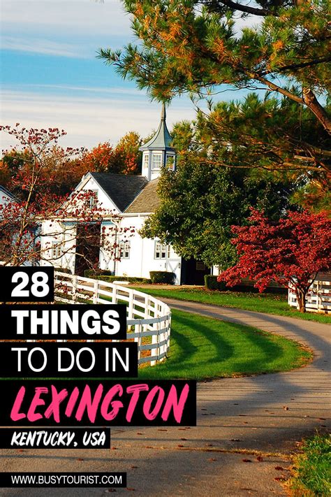 28 Best & Fun Things To Do In Lexington (KY) - Attractions & Activities