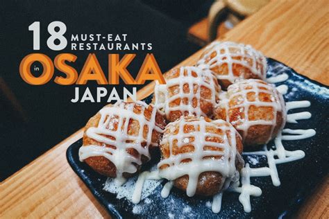 Osaka Food Guide: 18 Must-Eat Restaurants in Osaka, Japan | Will Fly ...