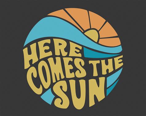 Here Comes the Sun SVG Instant & Digital Download For | Etsy