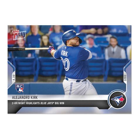 Alejandro Kirk - 2021 MLB TOPPS NOW® Card 154 - Print Run: 714