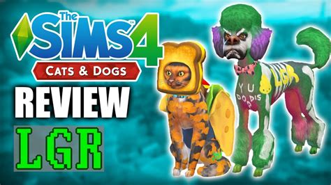 LGR - The Sims 4 Cats & Dogs Review