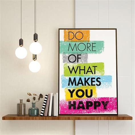 Buy Do What Makes You Happy Poster Online in India- Chitrkala