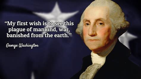 128 Famous George Washington Quotes - Quote.cc