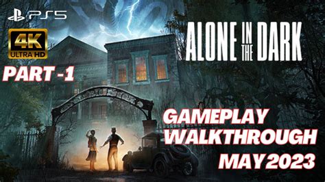 ALONE IN THE DARK Gameplay Walkthrough Part 1 FULL DEMO - YouTube