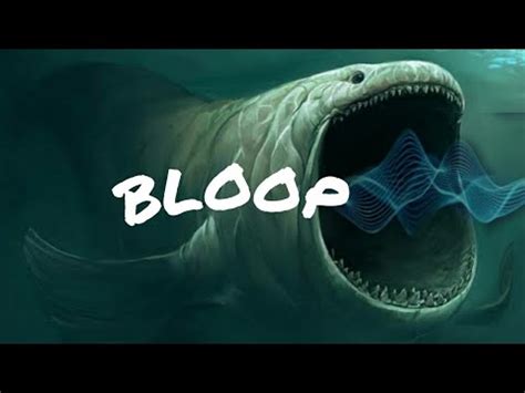 THE BLOOP, the mysterious sound #bloop #thebloop #soundbloop - YouTube