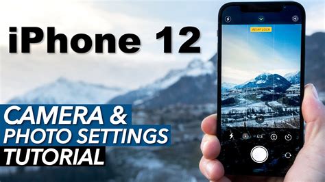 iPhone 12 (Pro) The Ultimate Camera and Photo Settings Tutorial - YouTube