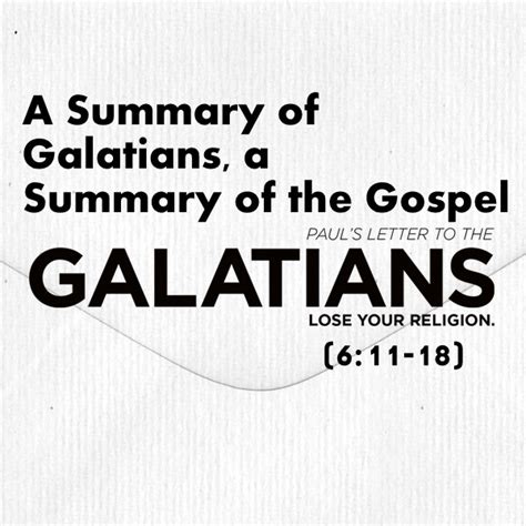 A Summary of Galatians; a Summary of the Gospel | Metro Atlanta SDB Church