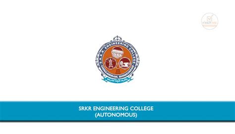 SRKR Engineering College (Autonomous) invited Applications from ...