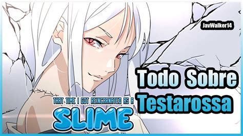 TODO SOBRE TESTAROSSA | Tensei Shitara Slime Datta Ken | - YouTube