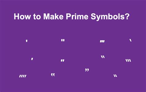 How to Type Prime Symbols with Keyboard? – WebNots