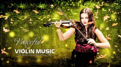 Beautiful Relaxing Violin Music | Best Peaceful Violin Melodies for ...