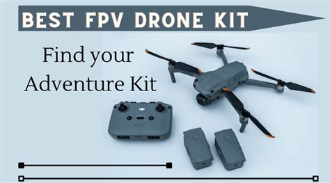 The Best FPV Drone Kit for Adventurous Divers - FPV INT