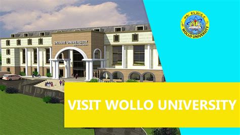 Visit Wollo University Dessie Campus 2021 ወሎ ዩኒቨርሲቲ ውስጥ - YouTube