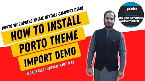 How To Install Porto WordPress Theme And Import Demo - YouTube