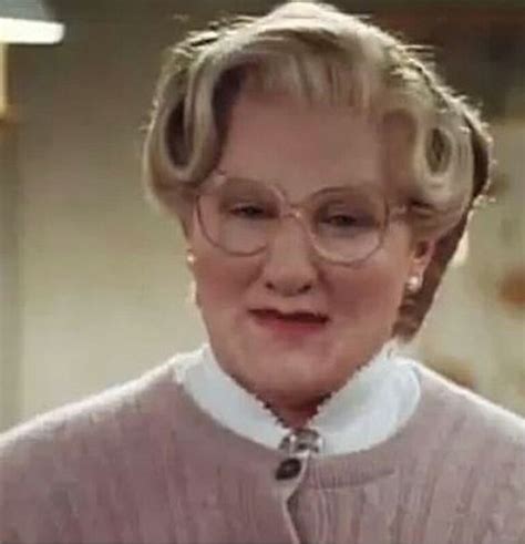 Mrs Doubtfire | Mrs doubtfire, Favorite character, Amusing