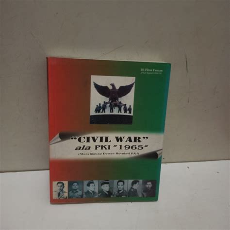 Jual original Civil War ala PKI 1965 meningkat dewan revolusi PKI ...