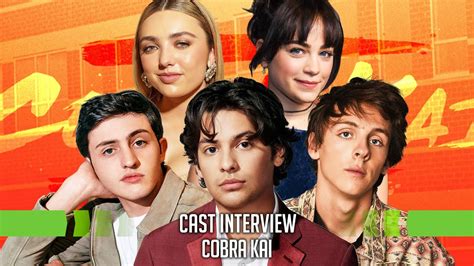 Cobra Kai Season 5 Interview: Xolo Maridueña, Peyton List, Jacob ...