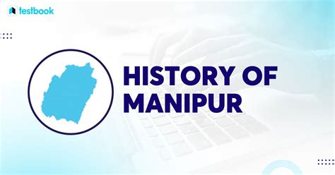 History of Manipur: Check Brief History, Origin, Timeline Info!