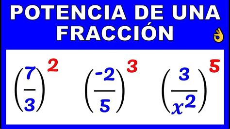 POTENCIA DE UNA FRACCION - YouTube