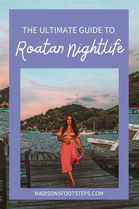 The Ultimate Guide to Roatan Nightlife | Roatan, Honduras travel, Night ...