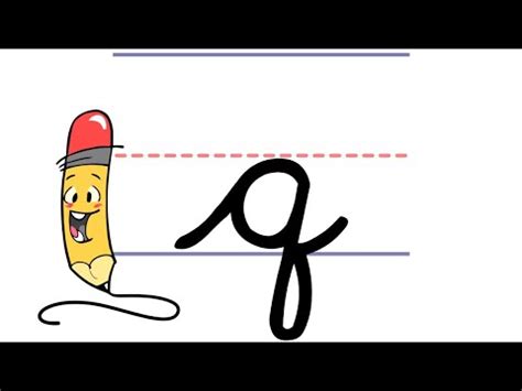 Pencil Pete's Cursive Writing - Lowercase q - YouTube