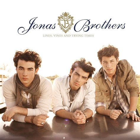 Lines, Vines And Trying Times by Jonas Brothers - Music Charts