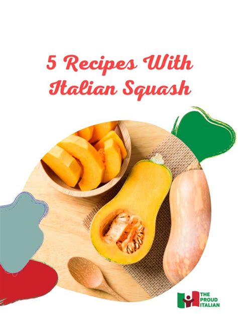 5 Recipes With Italian Squash - The Proud Italian