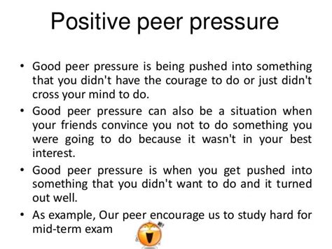 Peer pressure