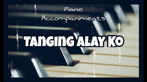 Ang Tanging Alay Ko | Piano Accompaniment with Chords by Kezia - YouTube