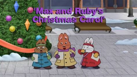 Max and Ruby's Christmas Carol | Max & Ruby Wiki | Fandom