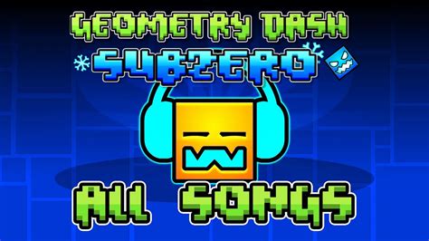 Geometry Dash SubZero All Songs - YouTube