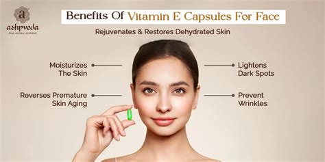 Vitamin E Capsules For Face: Benefits & How To Use It – Ashpveda